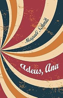 Livro Adeus, Ana