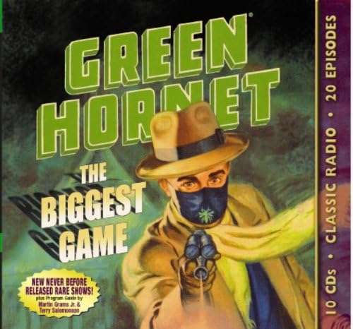 Green Hornet: The Biggest Game (Old Time Radio) Audio CD โ CD, January 11, 2010