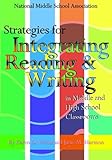 Strategies for Integrating Reading and Writing in Middle and High School Classrooms, Wood, Karen D. and Harmon, Janis M., 1560901721