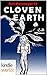 The Foreworld Saga: Cloven Earth (Kindle Worlds) (Red Messenger Book 2)
