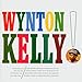 Wynton Kelly! - 2 Cds