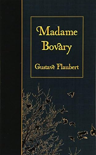Madame Bovary (French Edition)