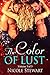 The Color of Lust - Volume 3 of 3: MMF Bisexual Threesome Romance