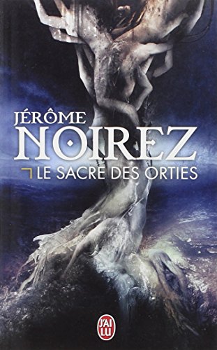 Le  sacre des orties