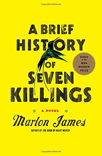 A Brief History of Seven Killings