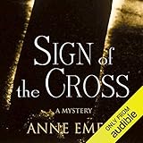 Sign of the Cross: A Collins-Burke Mystery, Book 1 by