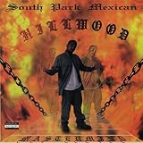 Disco de South Park Mexican: «Hillwood» (Anverso)