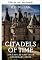 Livro Cidadelas do tempo: 100 castelos e seus passados lendários - Um guia histórico dos famosos castelos e fortalezas (Civilização através dos tempos)