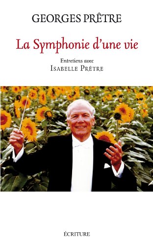 La  symphonie d'une vie