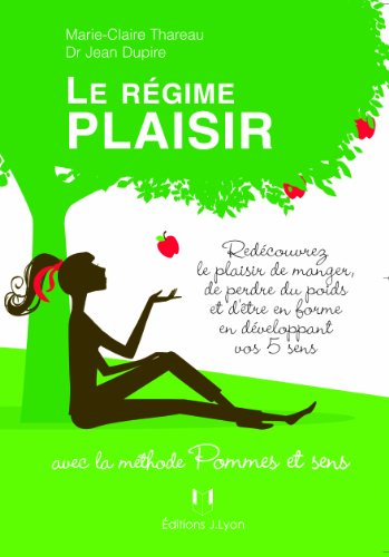 Le  régime plaisir