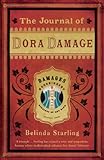 Front cover for the book The Journal of Dora Damage by Belinda Starling