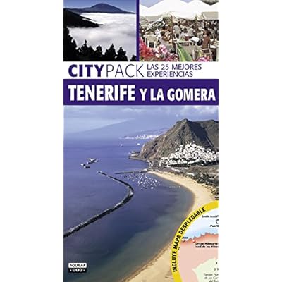 Tenerife y la Gomera (Citypack): (Incluye plano desplegable) Tenerife y la Gomera (Citypack): (Incluye plano desplegable)