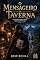 Livro O Mensageiro da Taverna: Romance Histórico, Mistério e Aventura