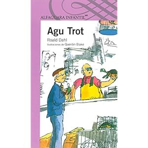 Agu Trot (Spanish Edition)
