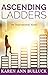 Ascending Ladders by Karen Ann Bulluck