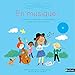 En musique ! (1CD audio) by 