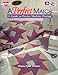 A Perfect Match: A Guide to Precise Machine Piecing (The Joy of Quilting) by