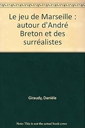 Le " Jeu de Marseille"