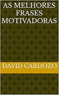 Livro as melhores frases motivadoras