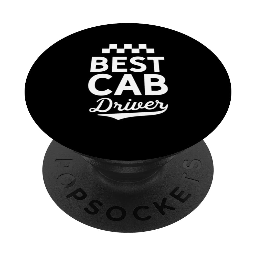 Best cab Driver Driving Cabman Taxi PopSockets Swappable PopGrip