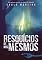 Livro Resquícios de Nós Mesmos