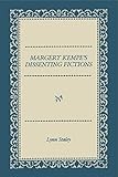 Margery Kempe's Dissenting Fictions by 