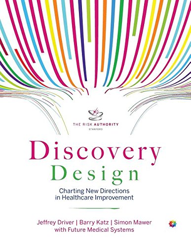 B.o.o.k (Standard Color Edition) Discovery Design: Charting New Directions In Healthcare Improvement [P.P.T]