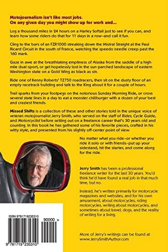 Missed Shifts True Stories Tall Tales And Outright Lies From A 30 Year Career In Motojournalism Smith Jerry Amazon Sg Books Missed Shifts True Stories Tall Tales And Outright Lies From A 30 Year Career In Motojournalism Smith Jerry Amazon Sg Books