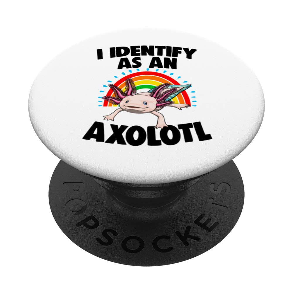 I Identify As An Axolotl Women Mexican Fish Funny PopSockets Swappable PopGrip