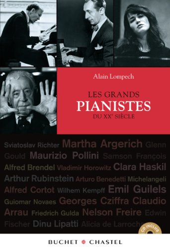 Les  grands pianistes du XXe siècle