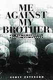 Book cover for Me Against My Brother: At War in Somalia, Sudan and Rwanda