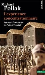 L' Expérience concentrationnaire