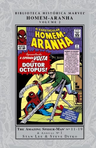 Livro Biblioteca Historica Marvel   O Espetacular Homem Aranha 2