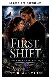 Livro Primeira transformação (Academia Shadow Ridge Livro 1)