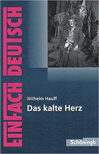 Einfach Deutsch Textausgaben Wilhelm Hauff Das Kalte Herz Klassen 5 7 Ladenthin Volker Amazon De Bucher
