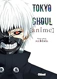 Tokyo Ghoul - Anime (French Edition) by