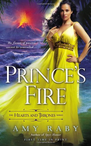 Prince's Fire: The Hearts and Thrones Series