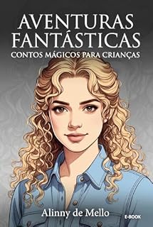 Livro Aventuras fantásticas: contos mágicos para crianças