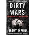 Dirty Wars: The World Is A Battlefield