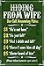 Hiding From Wife Bar Phone Fees Plastic Sign 12 x 18in