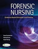 Forensic Nursing Evidence-Based Principles and Practice