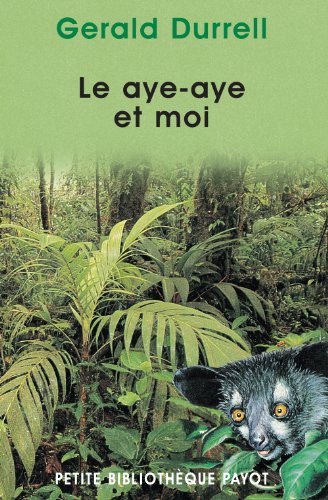Le  aye-aye et moi