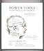 Power Tools: A User's Manual for Your Mind by John Furey 0976389800 Book Cover