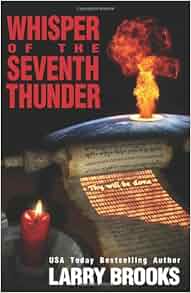 Whisper Of The Seventh Thunder Larry Brooks Lloyd L Corricelli Don Mousseau 9780982403532