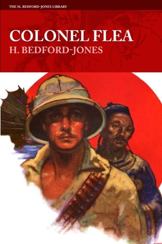 Colonel Flea (The H. Bedford-Jones Library)