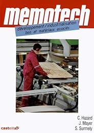 Développement-industrialisation, bois et matériaux associés