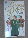 Front cover for the book Katheryn, the Wanton Queen by Maureen Peters