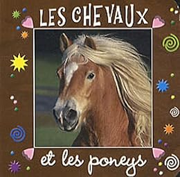 Les  chevaux et les poneys