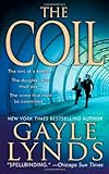 The Coil: A Novel (Liz Sansborough)