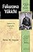 Fukuzawa Yukichi: From Samurai to Capitalist (Library of World Biography Series)